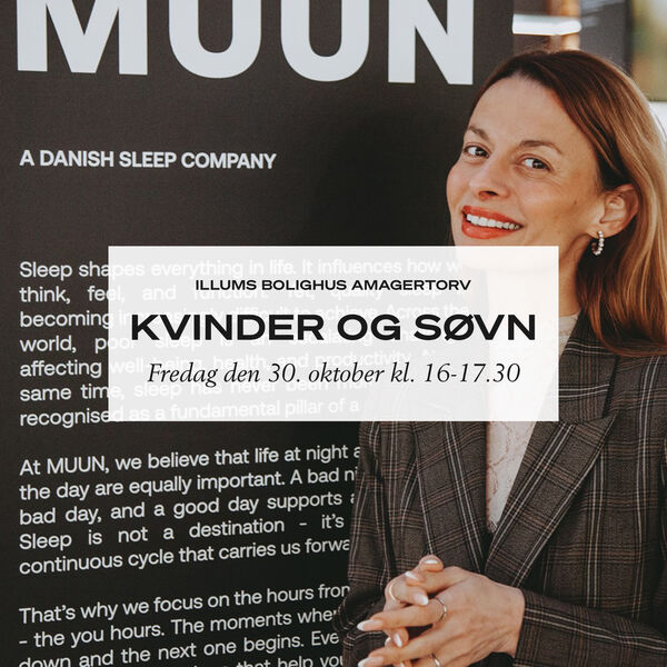 Kvinder og s&oslash;vn, Illums Bolighus Event