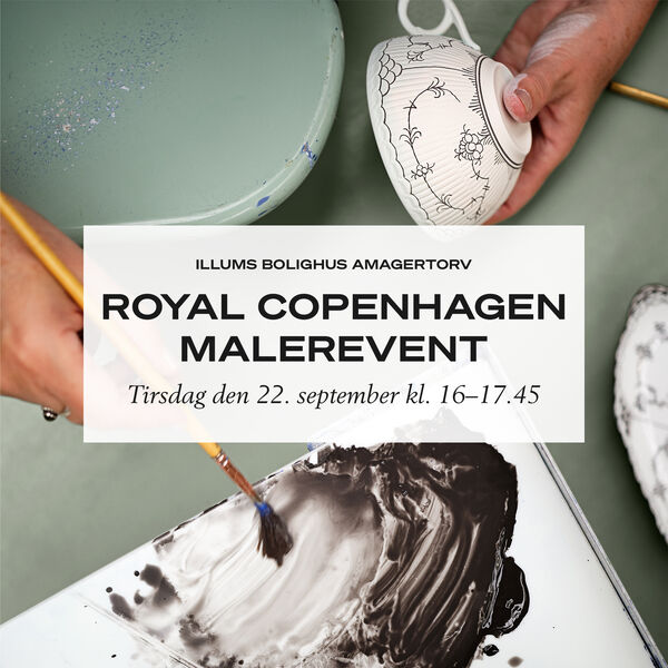 Royal Copenhagen malerevent nr. 1 p&aring; Amagertorv, Illums Bolighus Event
