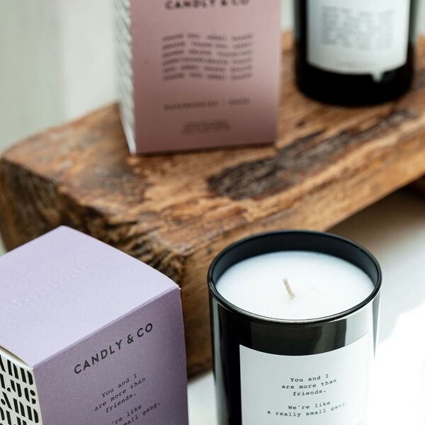 No. 8 Candle, You and I are more than friends. We're like a really small gang, Candly & Co