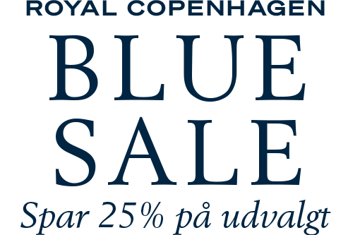 Royal Copenhagen BLUE SALE spar 25% på udvalgt