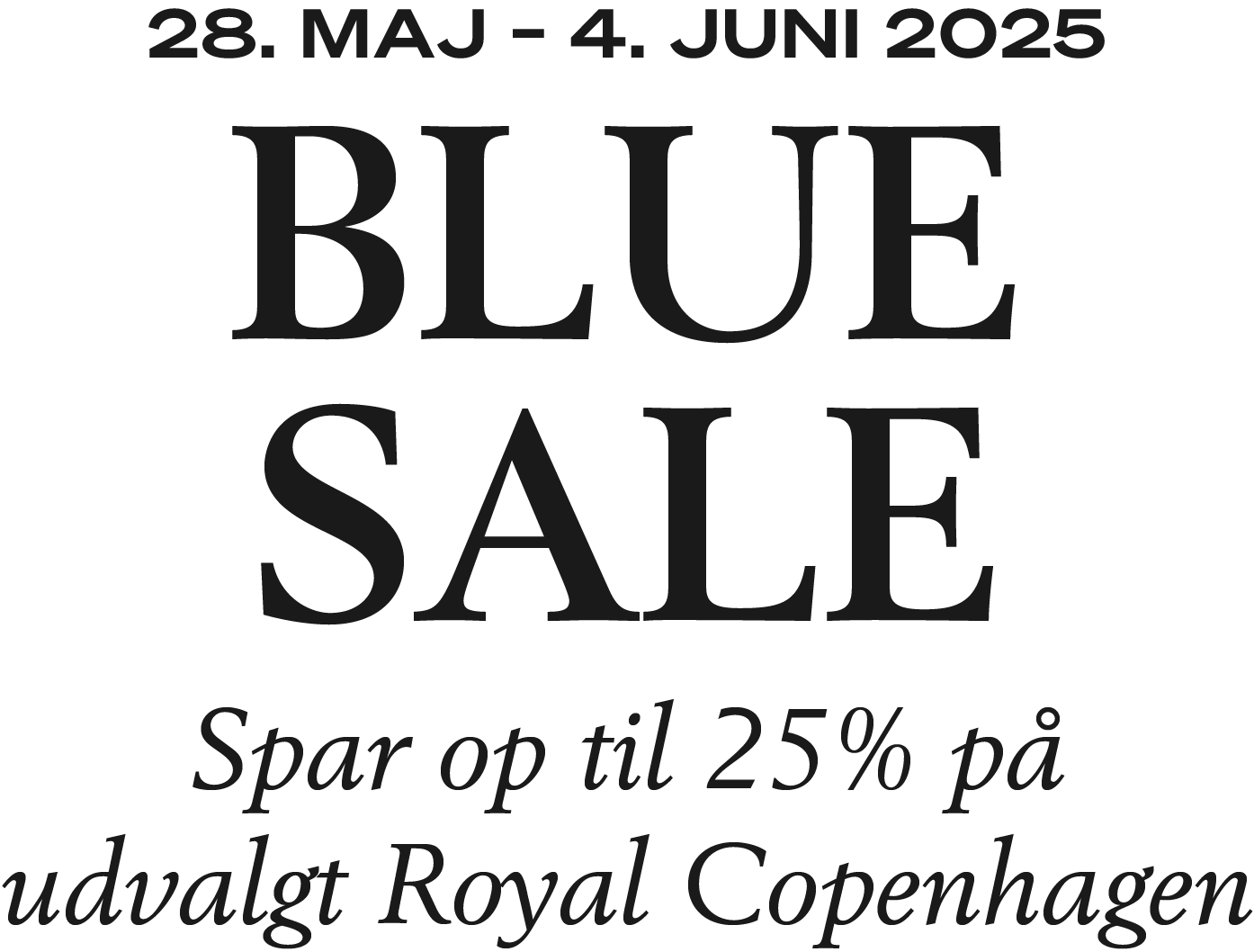 Spar 25% på udvalgt Royal Copenhagen